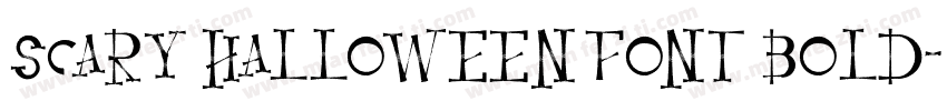 Scary Halloween Font Bold字体转换